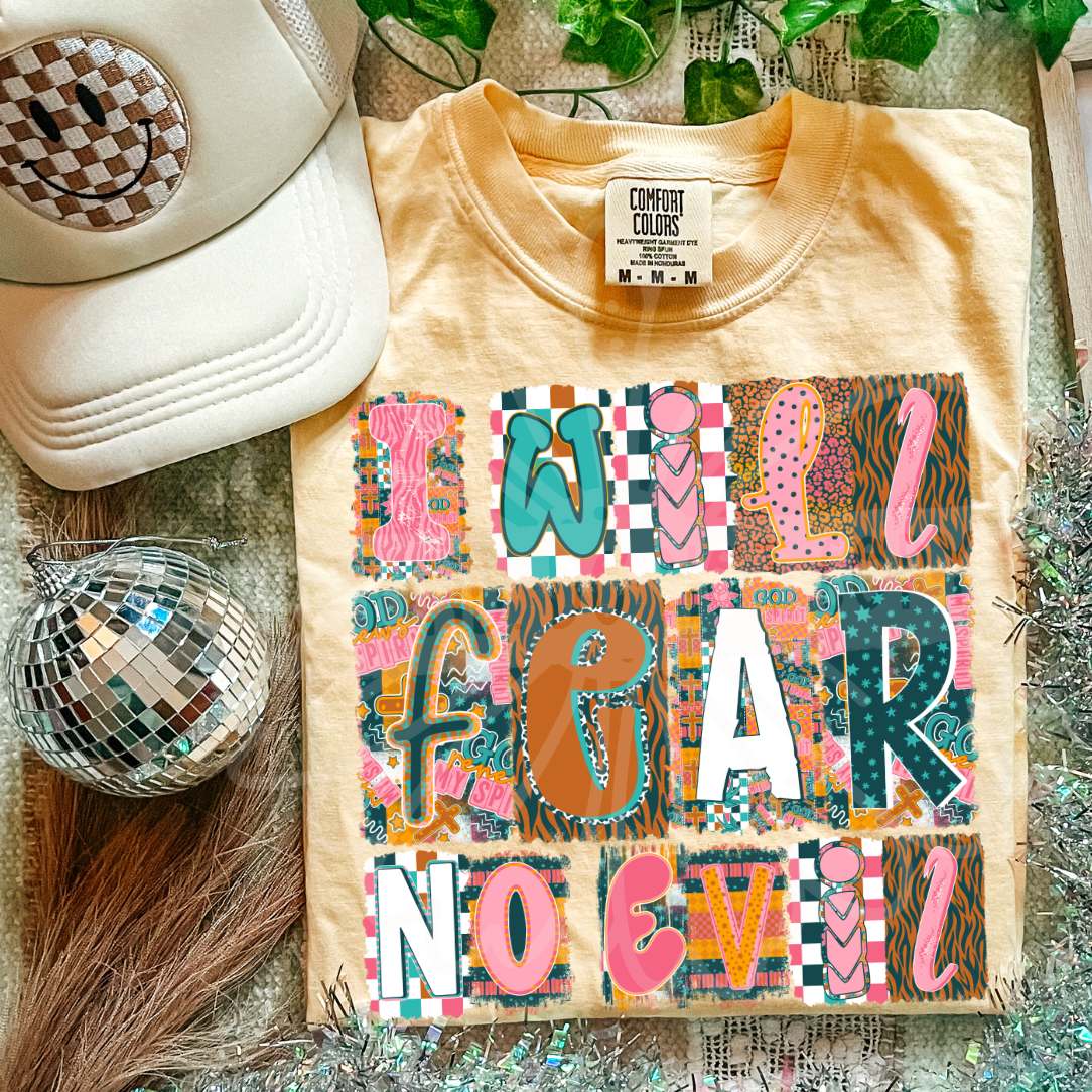 I will fear no evil magazine font (Vehement) DTF Transfer