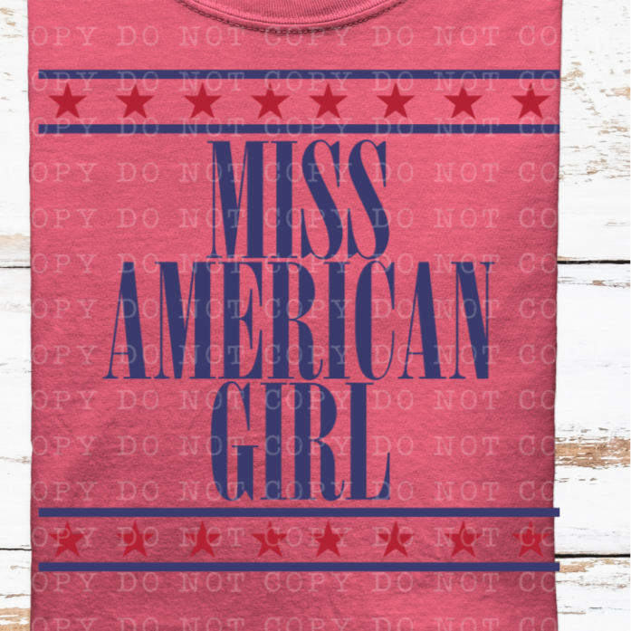 Miss American Girl (ECHT) DTF transfer