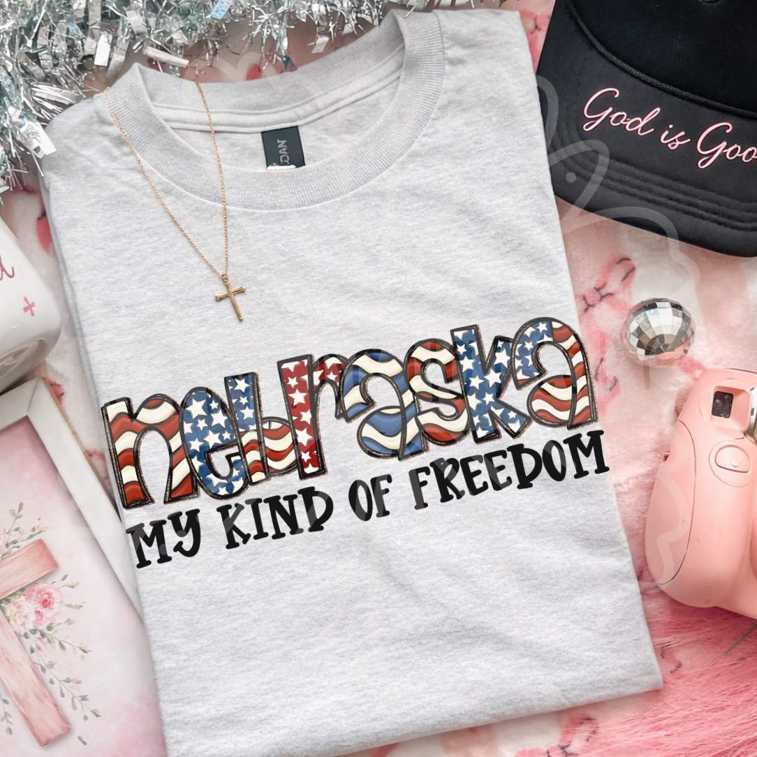 Nebraska my kind of freedom (Vehement) DTF Transfer