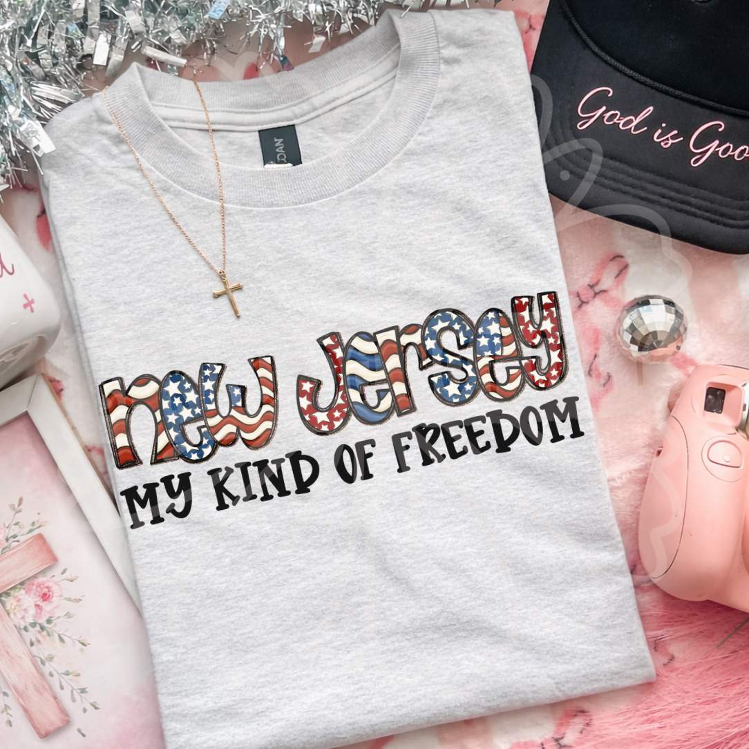 New Jersey my kind of freedom (Vehement) DTF Transfer