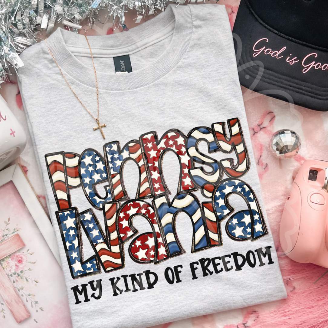 Pennsylvania my kind of freedom (Vehement) DTF Transfer