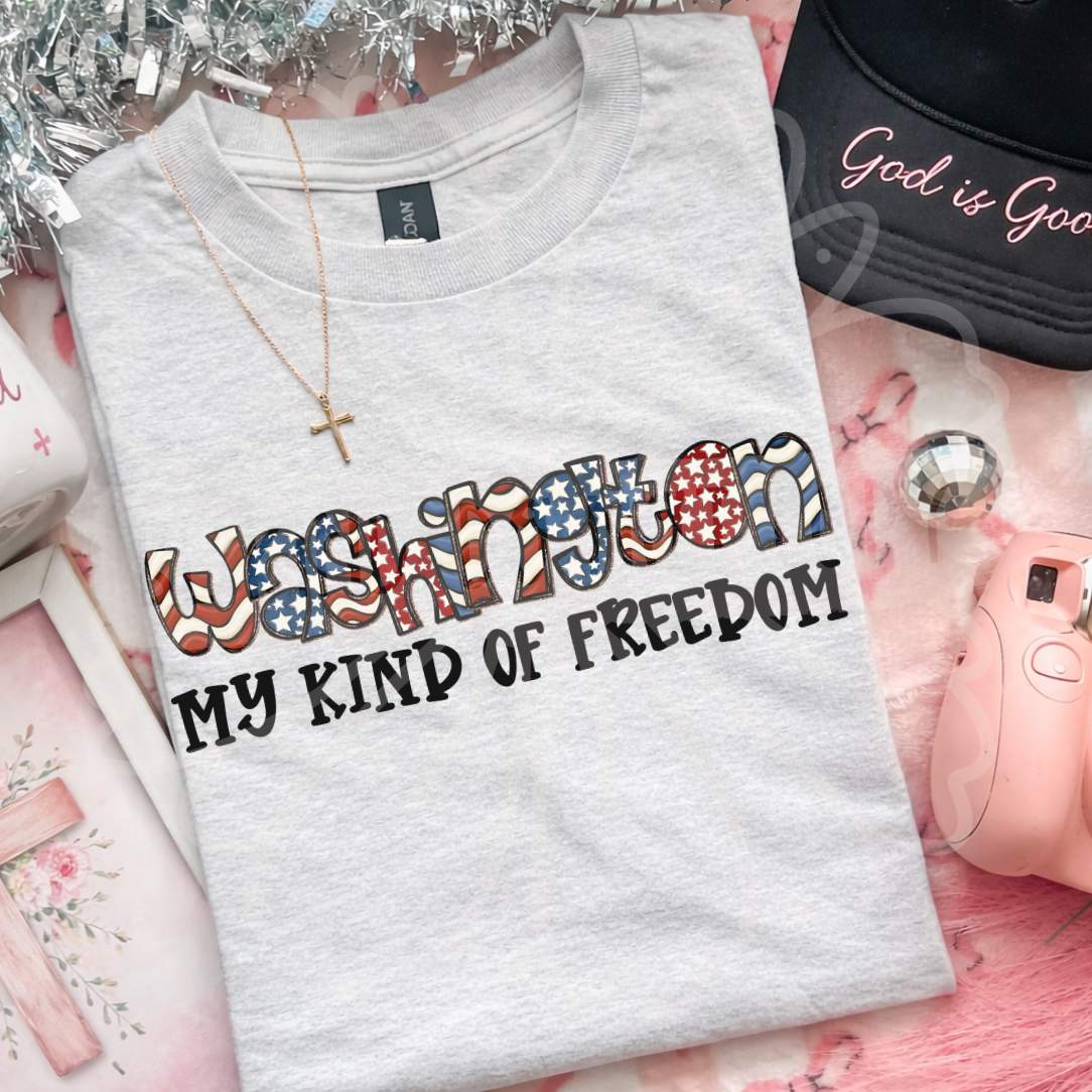 Washington my kind of freedom (Vehement) DTF Transfer