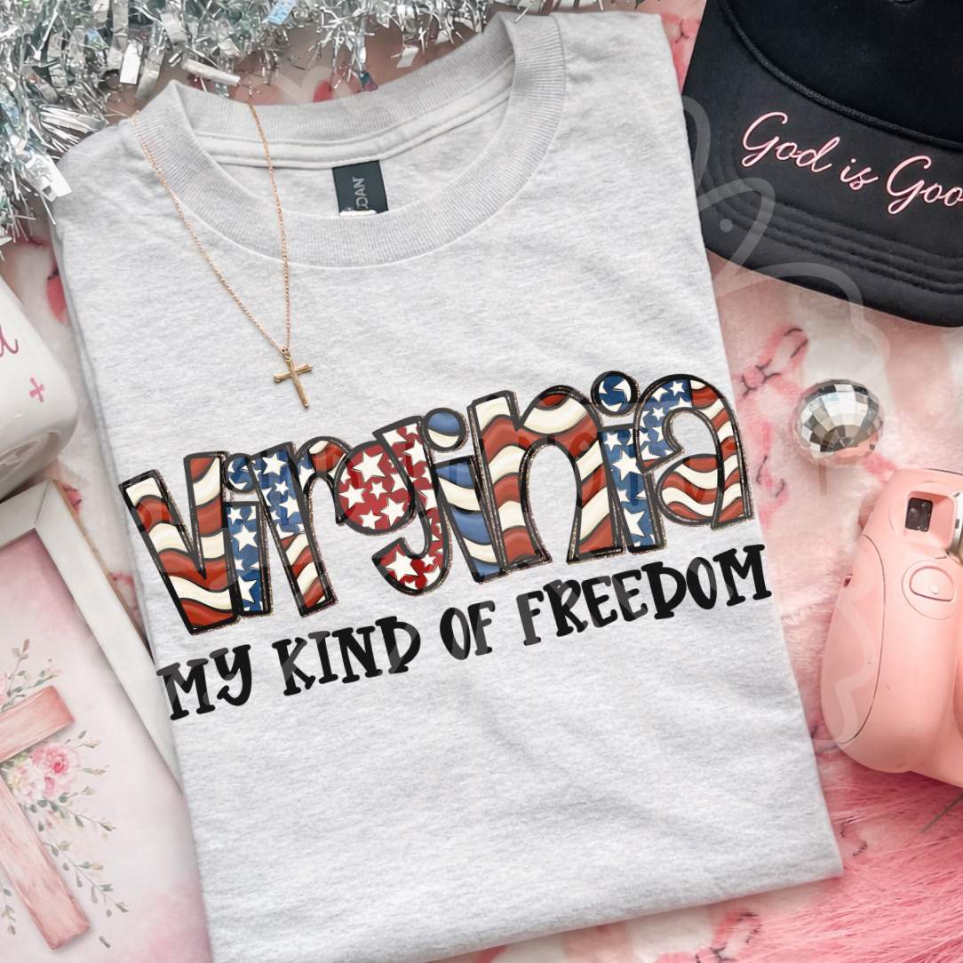 Virginia my kind of freedom (Vehement) DTF Transfer