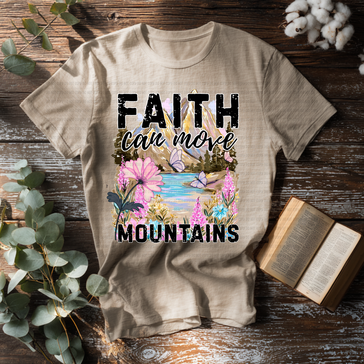 Faith can move mountains floral lake (Revel) DTF Transfer