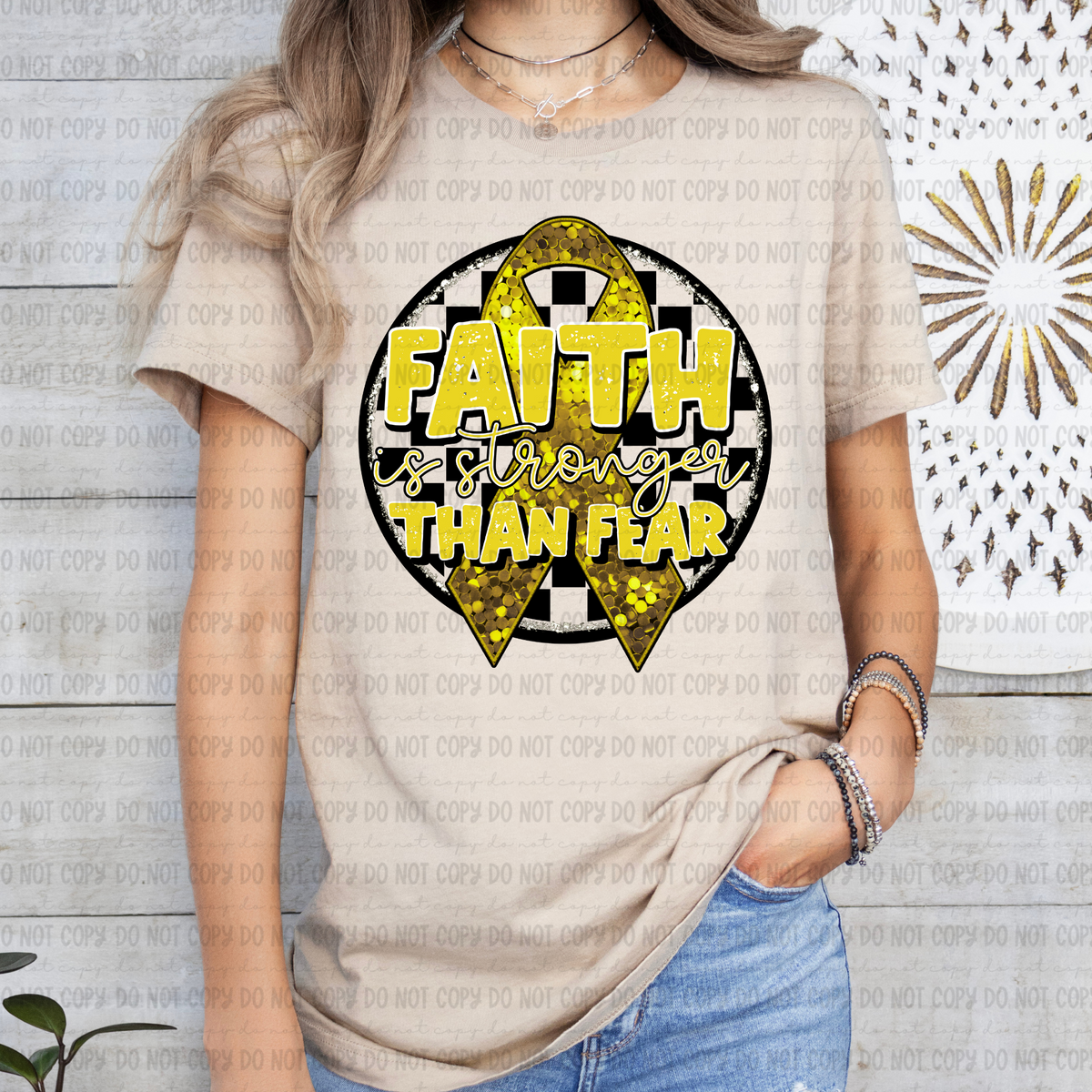 Faith is stronger than fear gold (Revel) 109568 DTF transfer