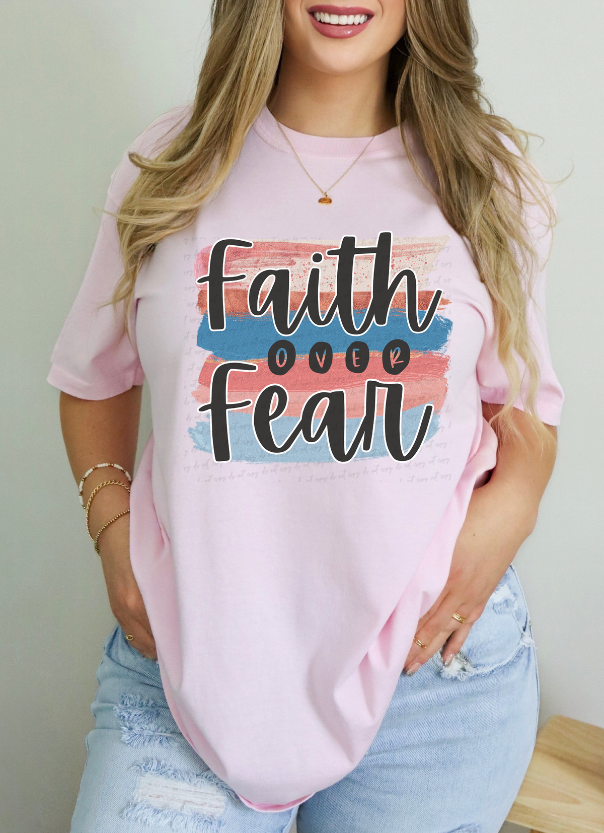 Faith Over Fear Colorful Brushstroke Background 115150 DTF Transfer