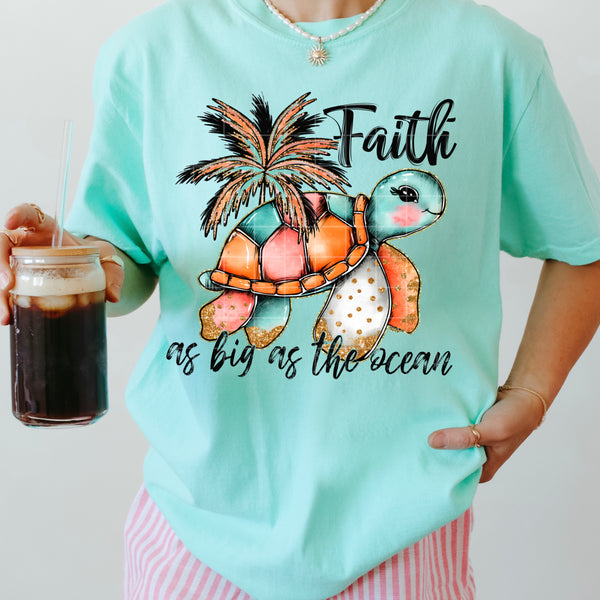 Faith as big as the ocean (SDD) DTF Transfer