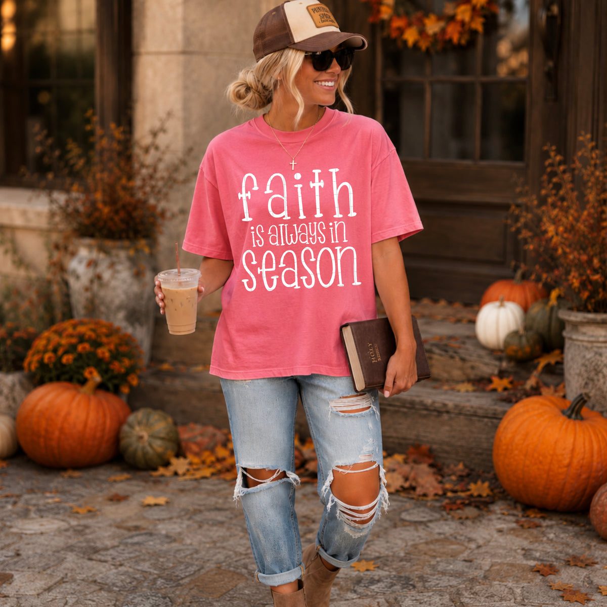 Faith is always in season (SDD) DTF Transfer
