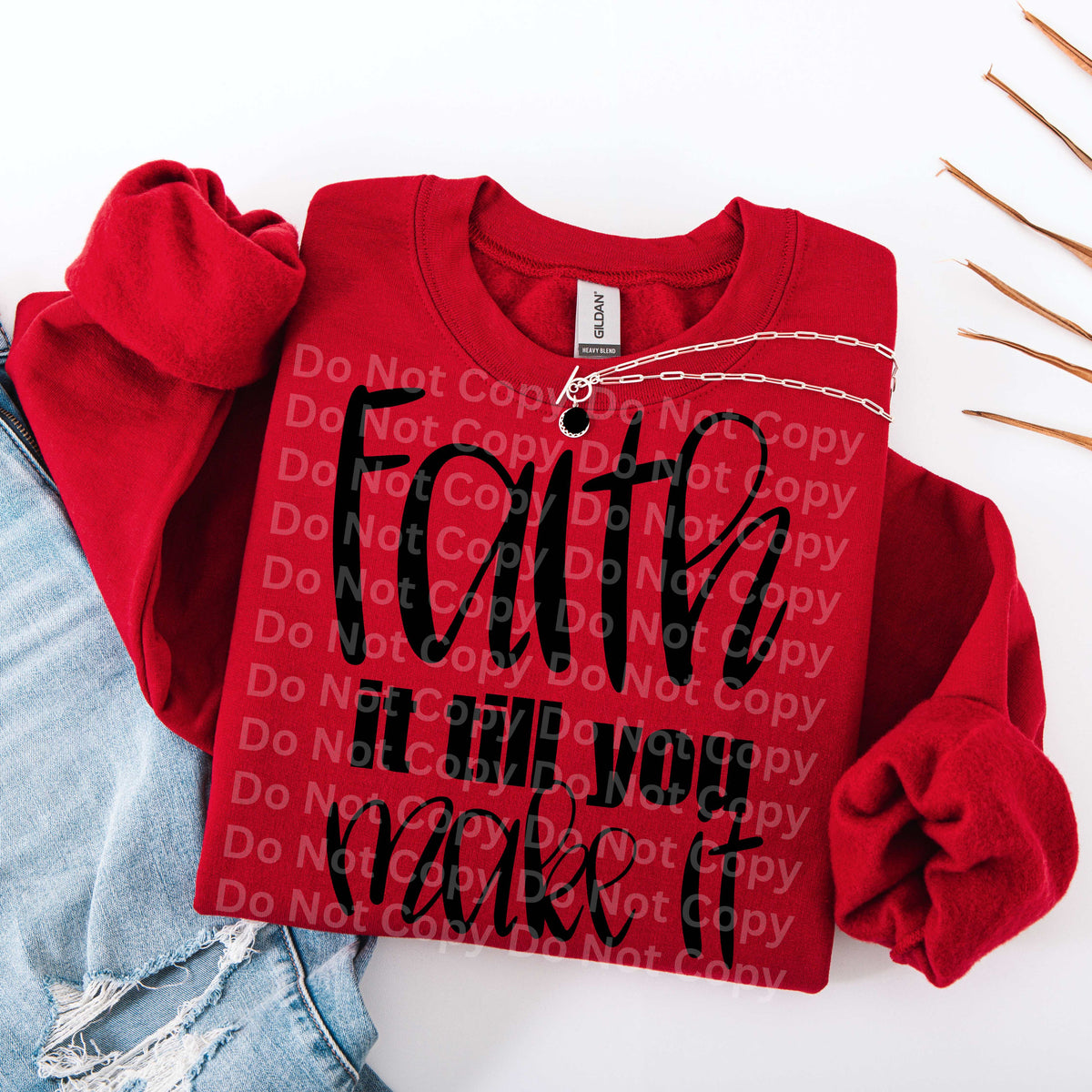 Faith it till you make it BLACK not distressed (Irene) DTF Transfer