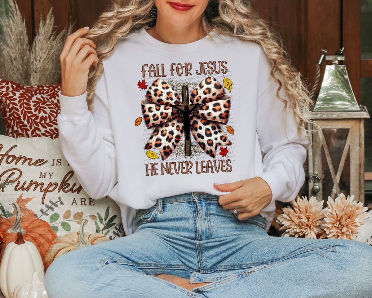 Fall For Jesus He Never Leaves 51897 DTF transfer