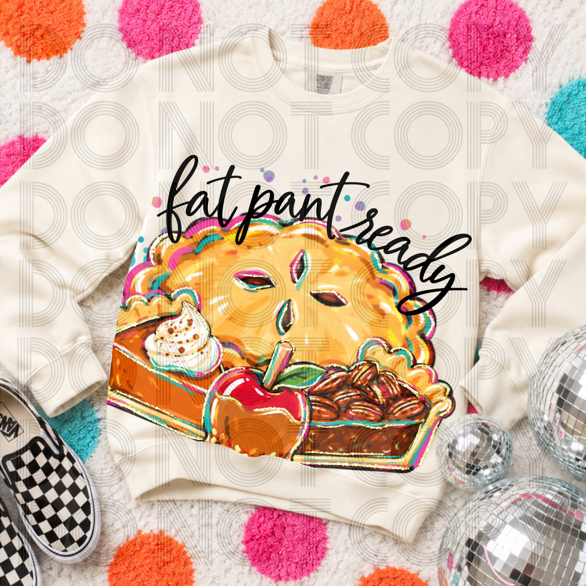 Fat pant ready pie (Renewed) DTF Transfer