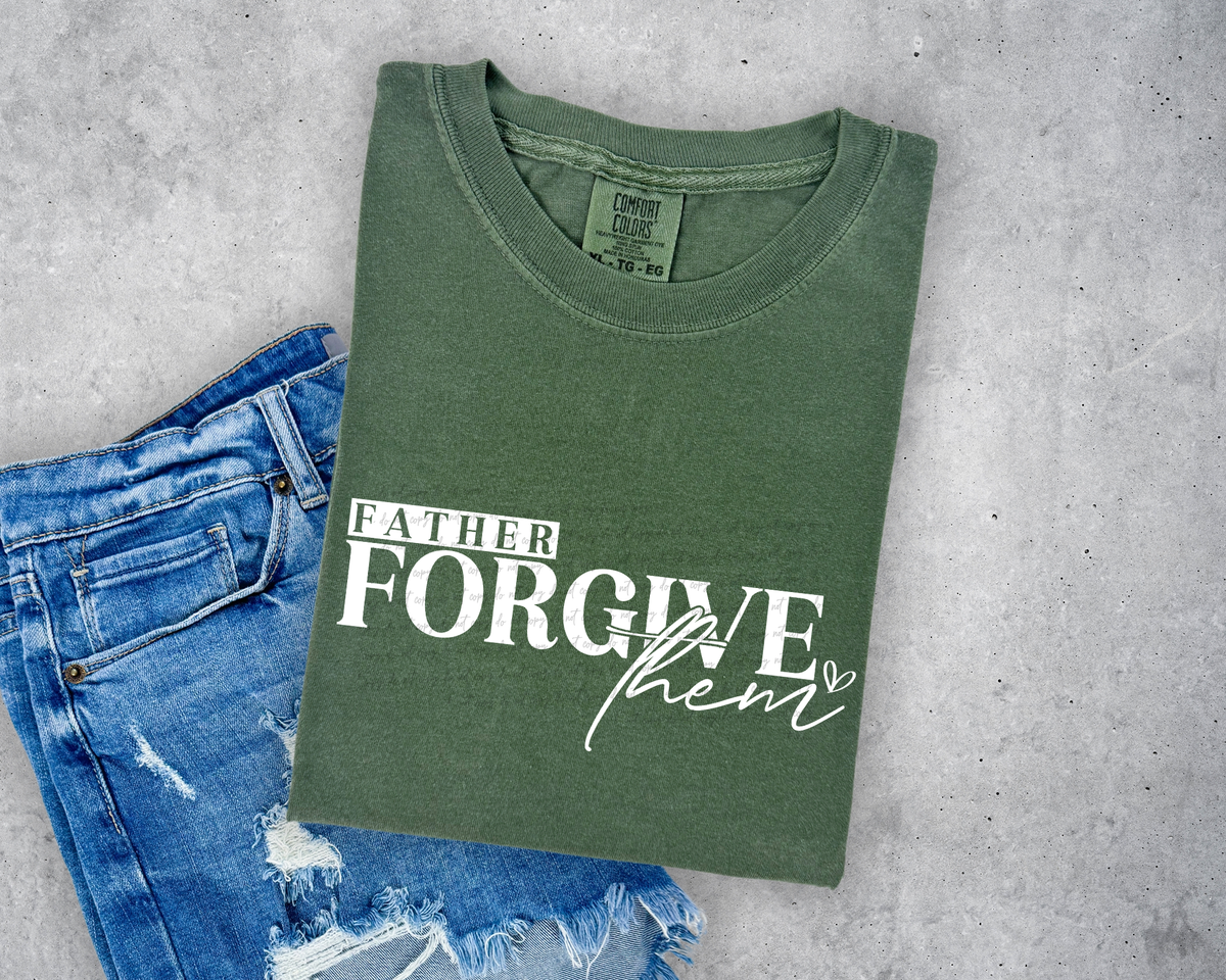 Father Forgive Them Typography White 76328 DTF Transfer