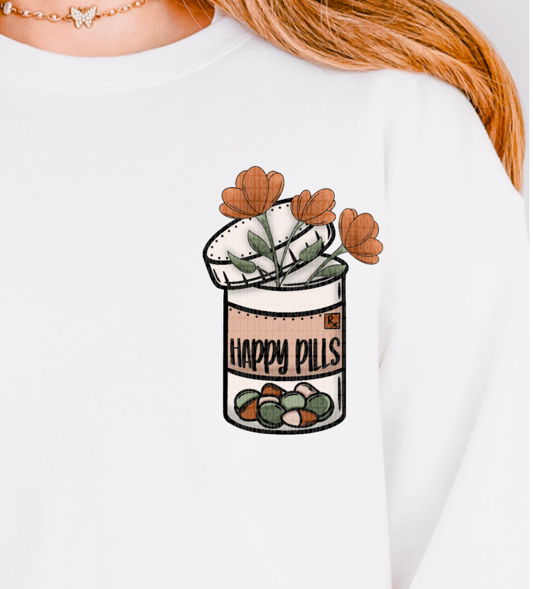I Don't Bottle My Feelings, The Pharmacy Does Happy Pills - Pocket 104508 DTF transfer