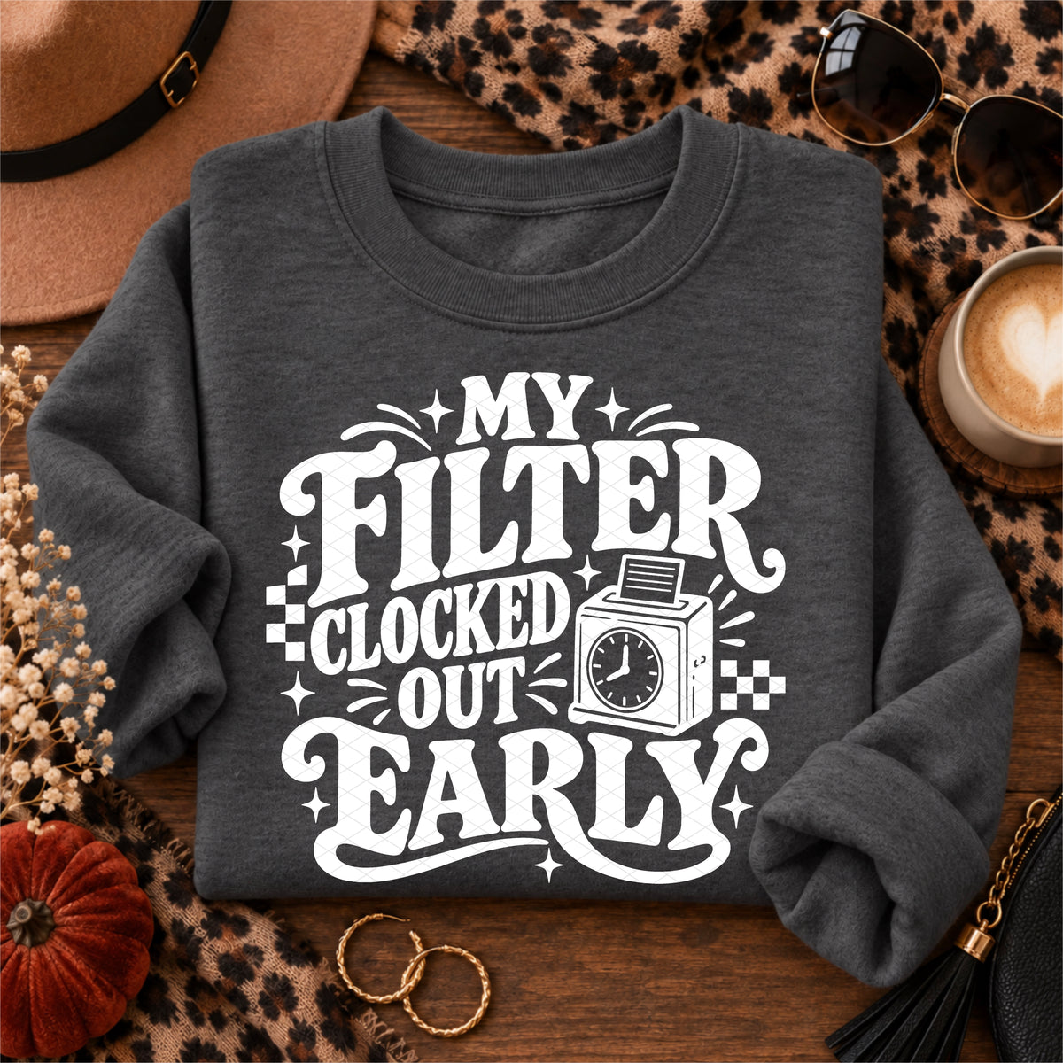 My filter clocked out early WHITE (SDD) DTF Transfer