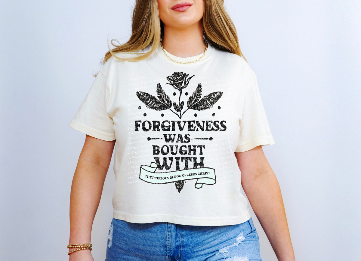 Forgiveness Was Bought With The Precious Blood Of Jesus Christ Rose 81155 DTF Transfer