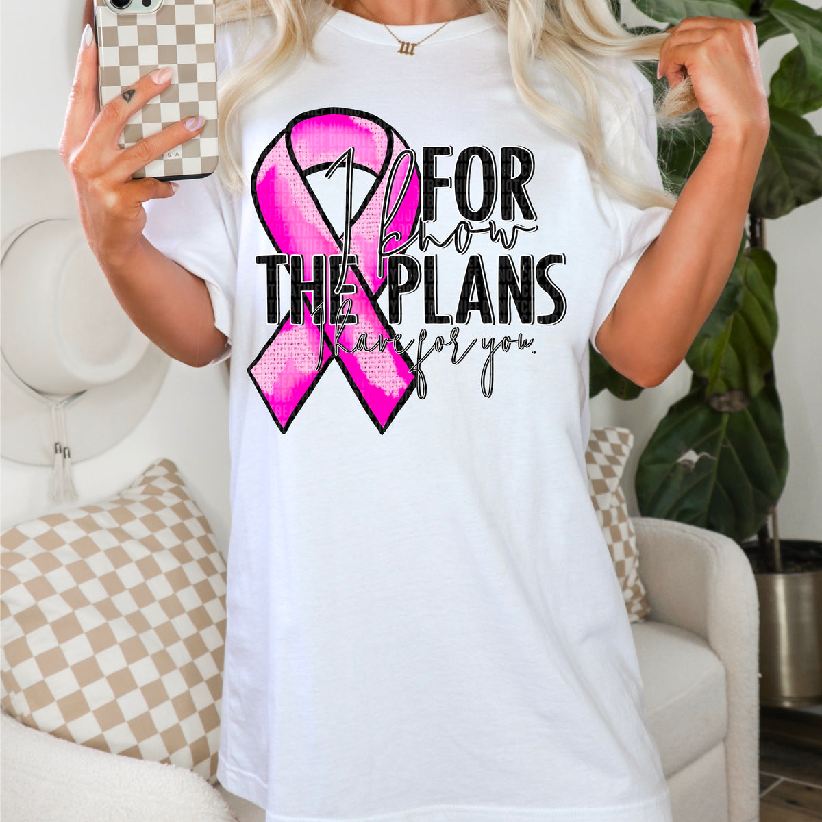 For I Know The Plans I Have For You Pink Ribbon 104107 DTF transfer