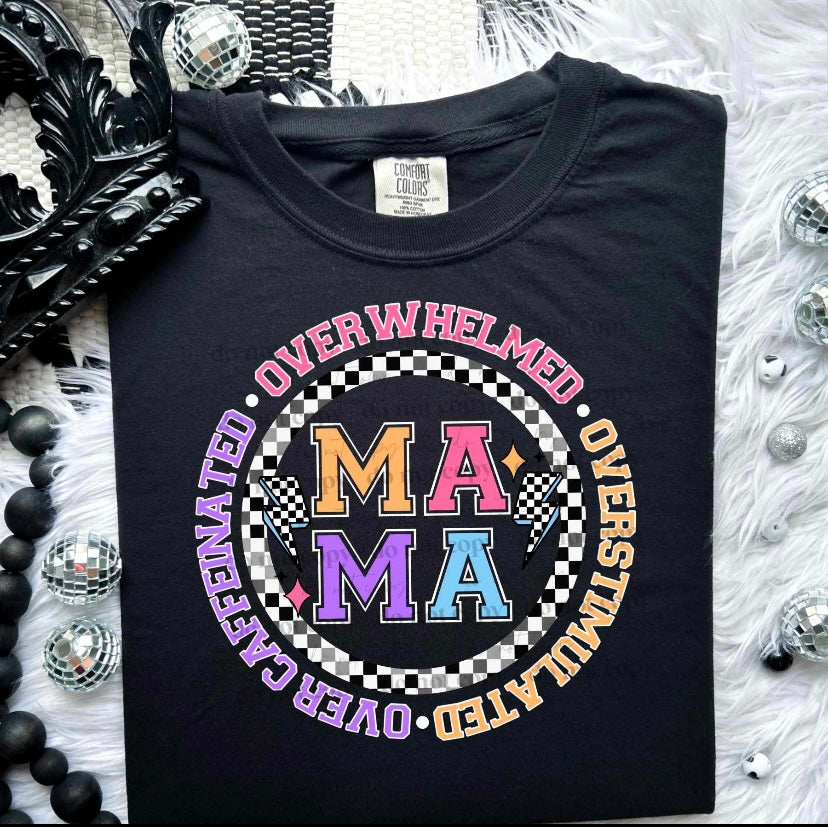 Mama overwhelmed overstimulated over caffeinated circle WHITE OUTLINE 27685 DTF transfer