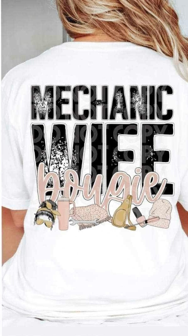 Mechanic wife boujie 19464 DTF Transfer