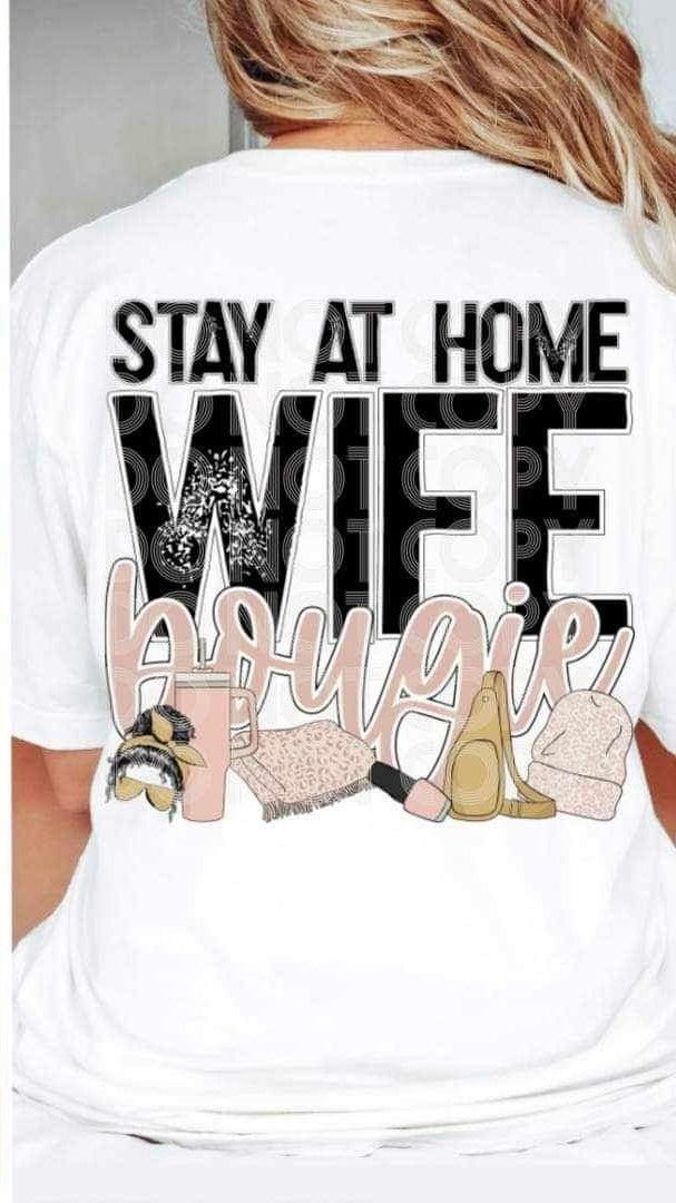 Stay at home wife boujee 19412 DTF Transfer