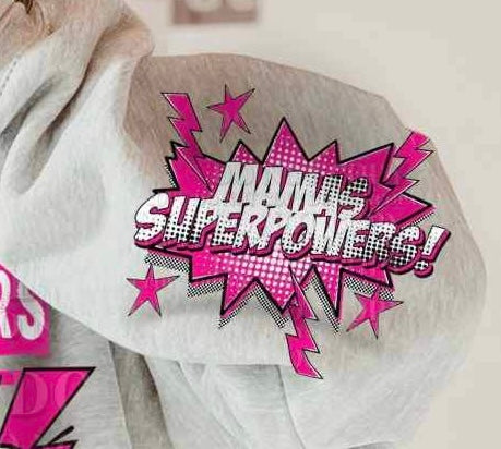 Mamas superpowers pink SLEEVE 20785 DTF transfer