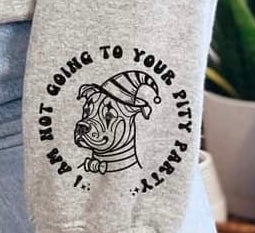 I am not going to your pity party pocket (HW) 31100 DTF transfer