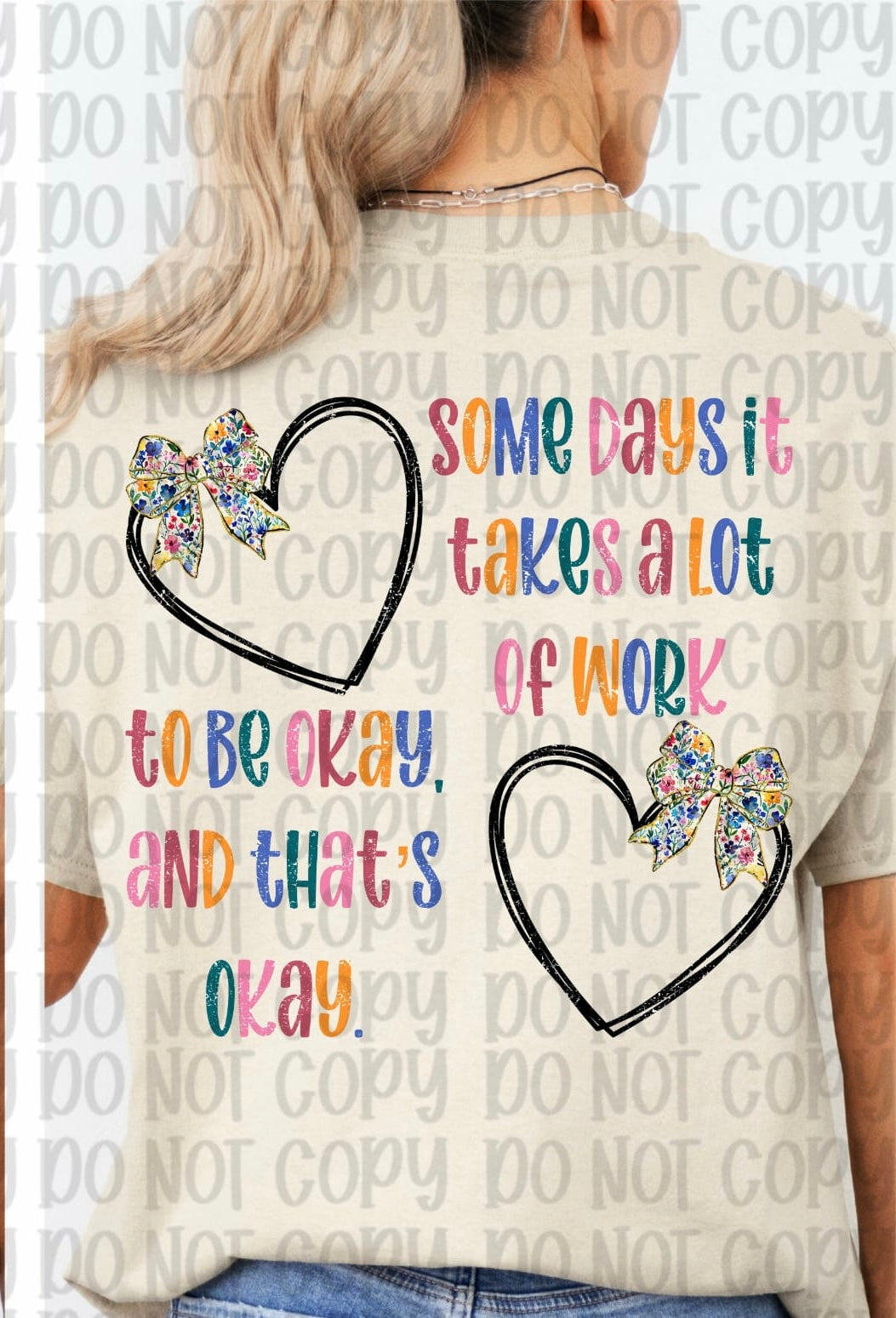 Some days it takes alot of work (VP) DTF TRANSFER