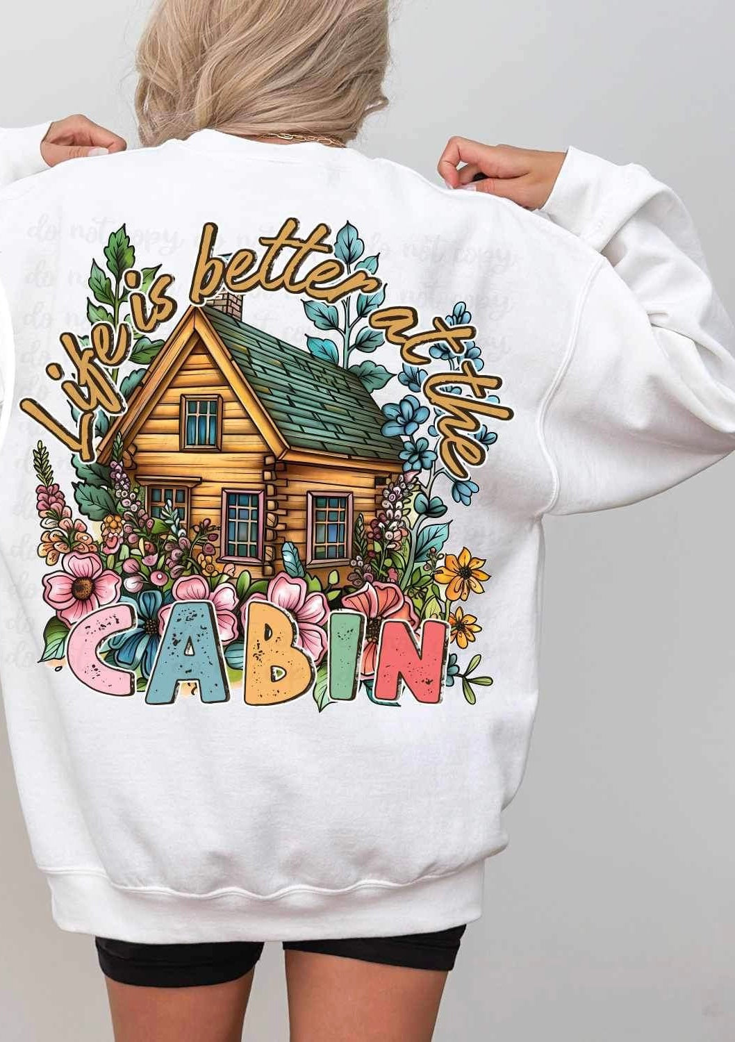 Life is better at the cabin 24307 DTF transfer