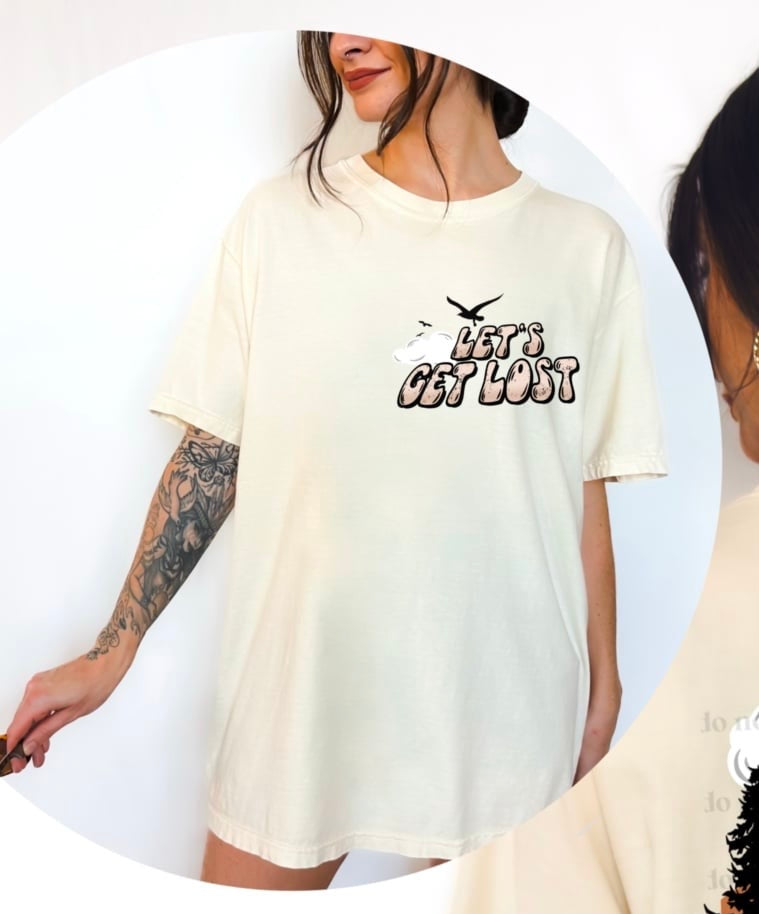 Let’s get lost (CSC) 39803 DTF transfer