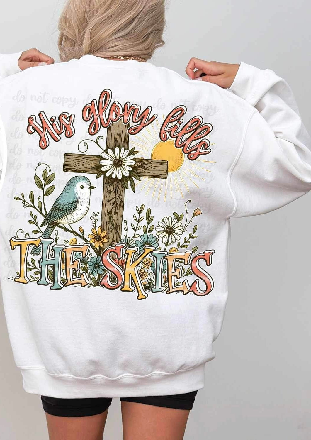 His glory fills the skies 27186 DTF transfer