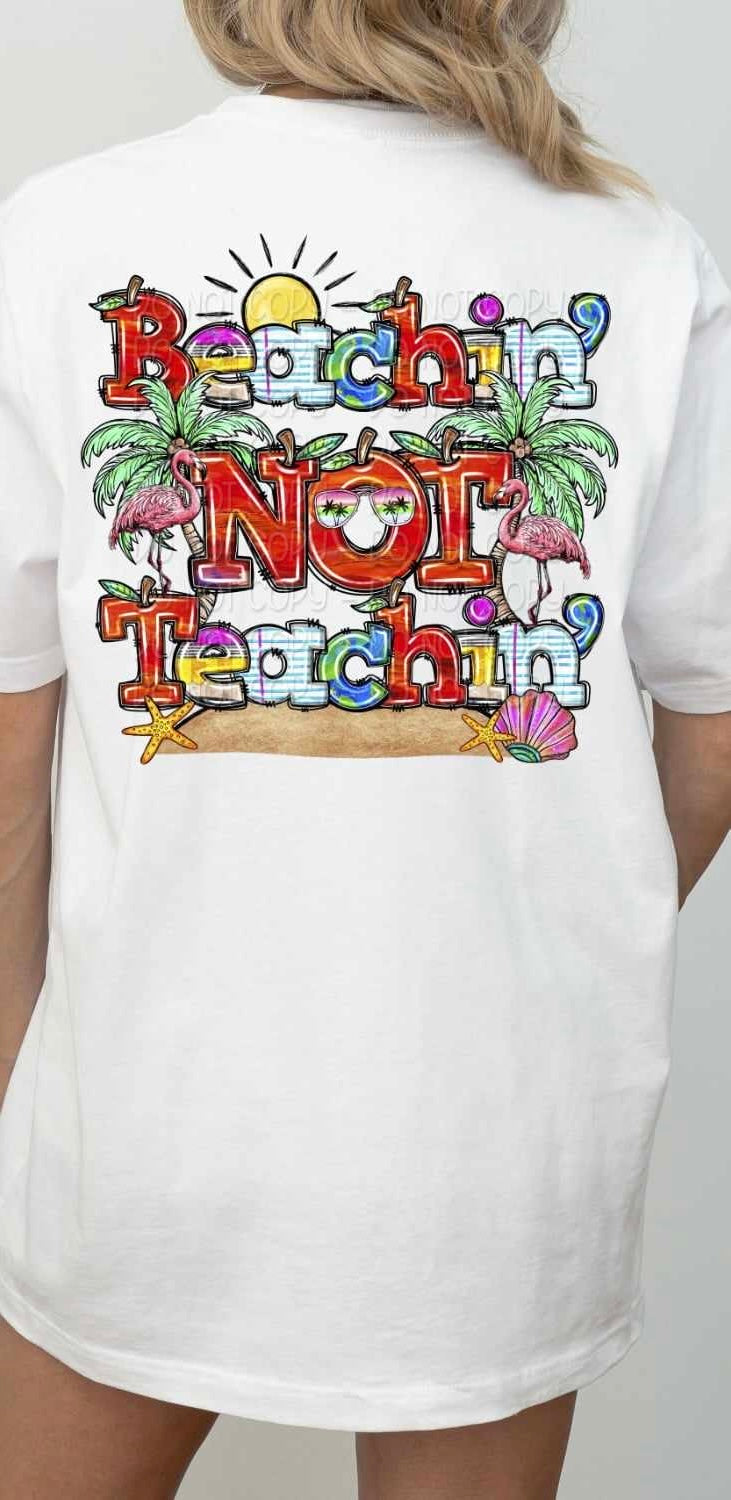 Beachin not teachin beach theme 27949 DTF transfer