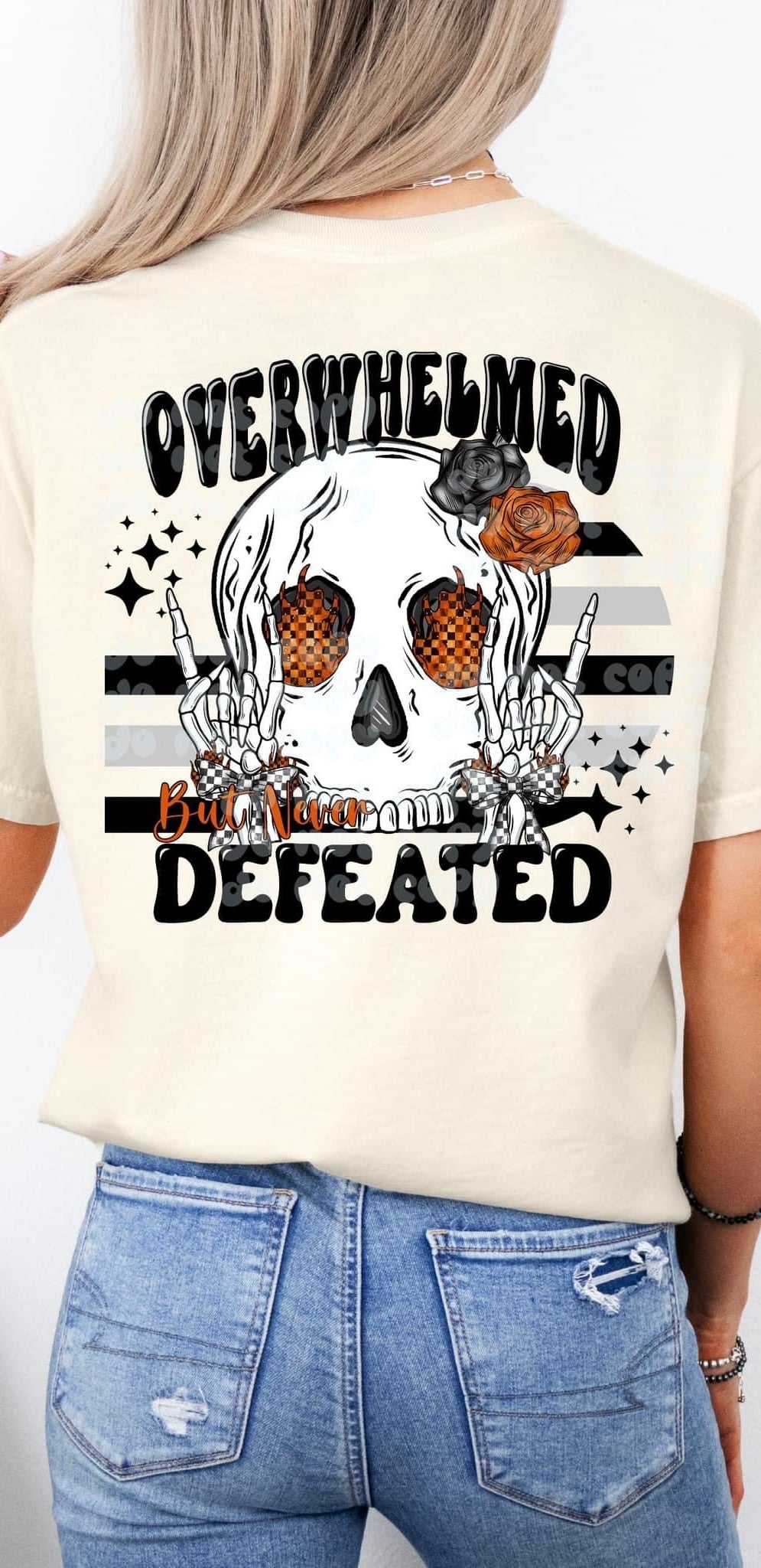 Overwhelmed but not defeated (VIRGO) 33687 DTF transfer