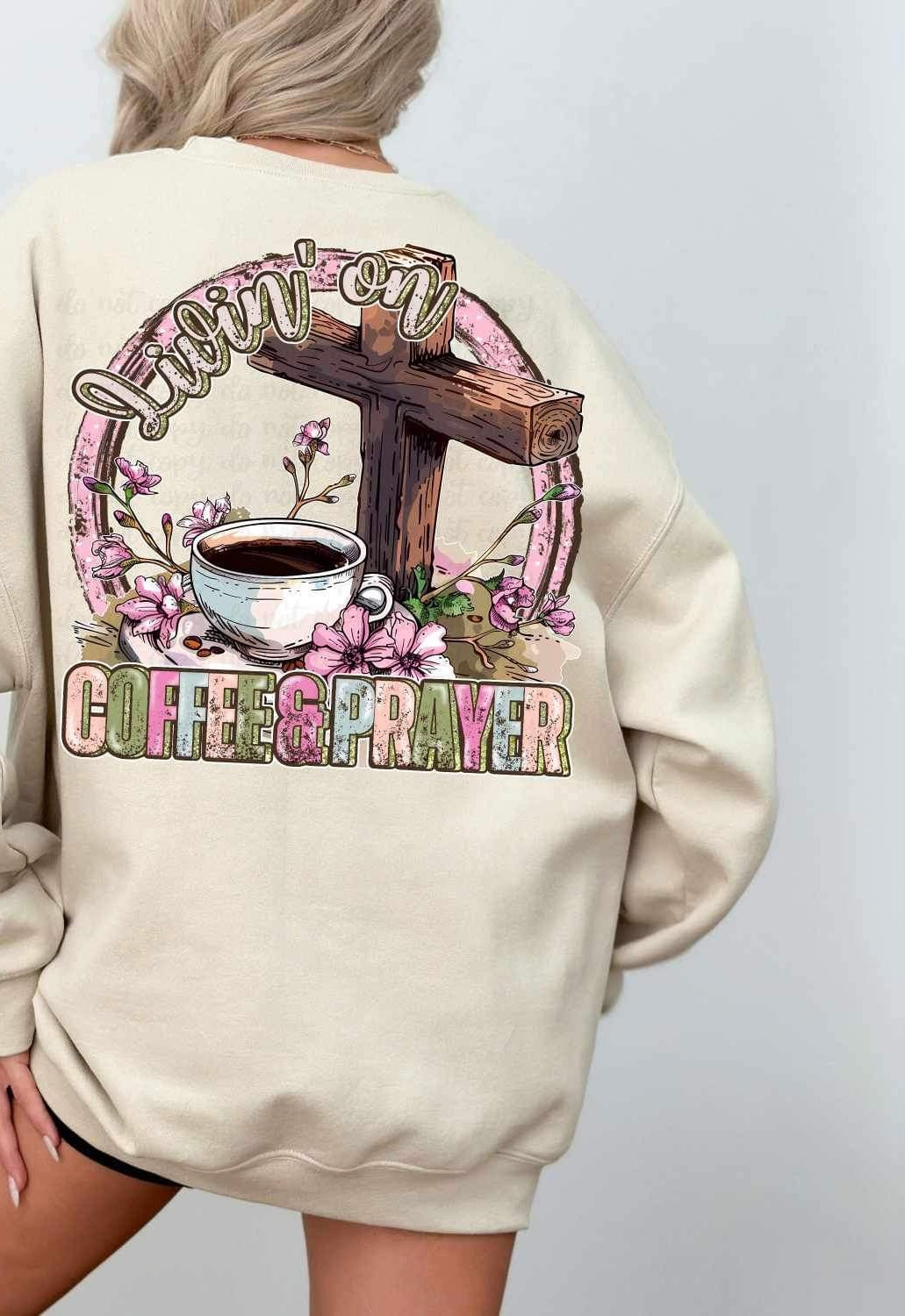 Livin on coffee & prayer 24311 DTF transfer