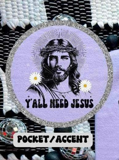 Yall need jesus with daisies POCKET (LYTTLE) 26389 DTF transfer