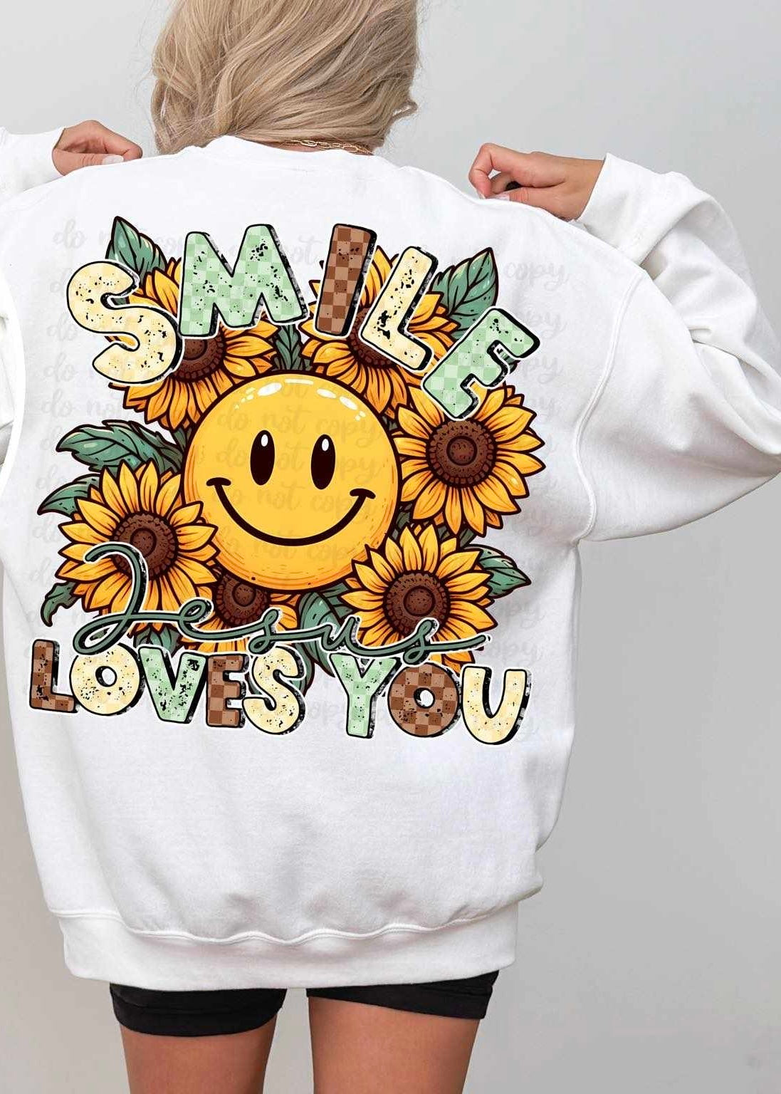 Smile jesus loves you happy face and sunflowers 29397 DTF transfer