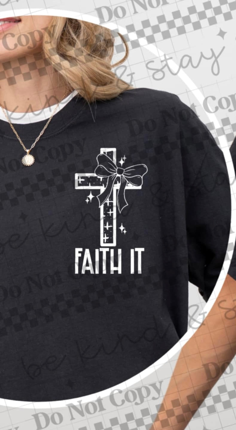 Faith it cross (CMLD) 87124 DTF transfer
