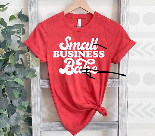 Small business babe WHITE screen print transfer