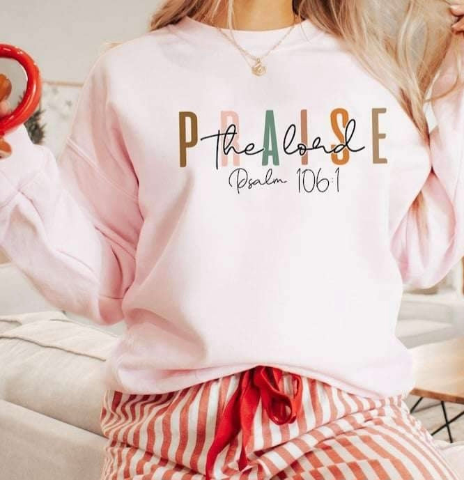 Praise the lord psalm 106:1 20425 DTF transfer