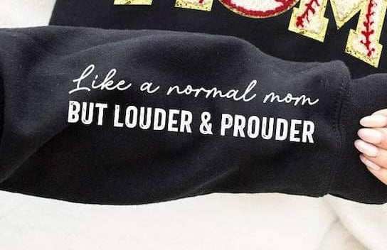 Like a normal mom but louder & prouder SLEEVE 25119 DTF transfer