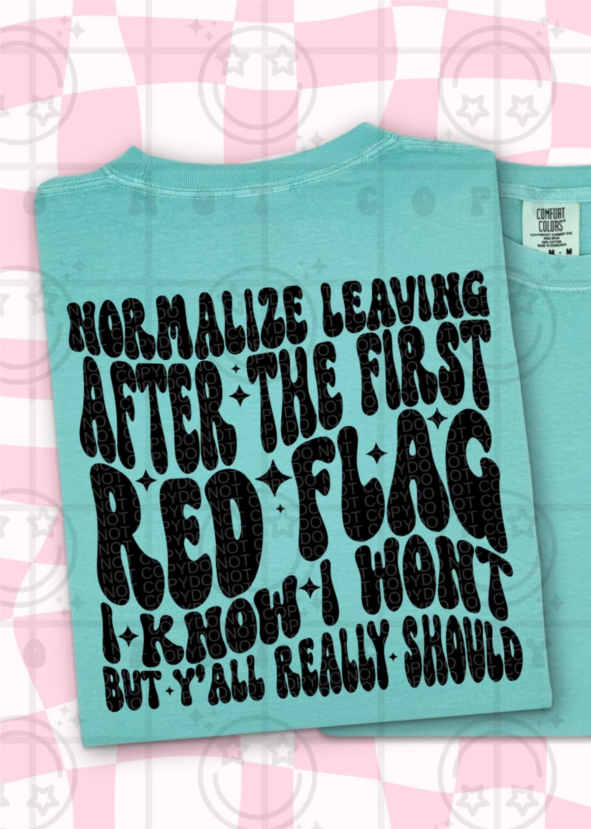 Leave after the first red flag (HW) DTF transfer