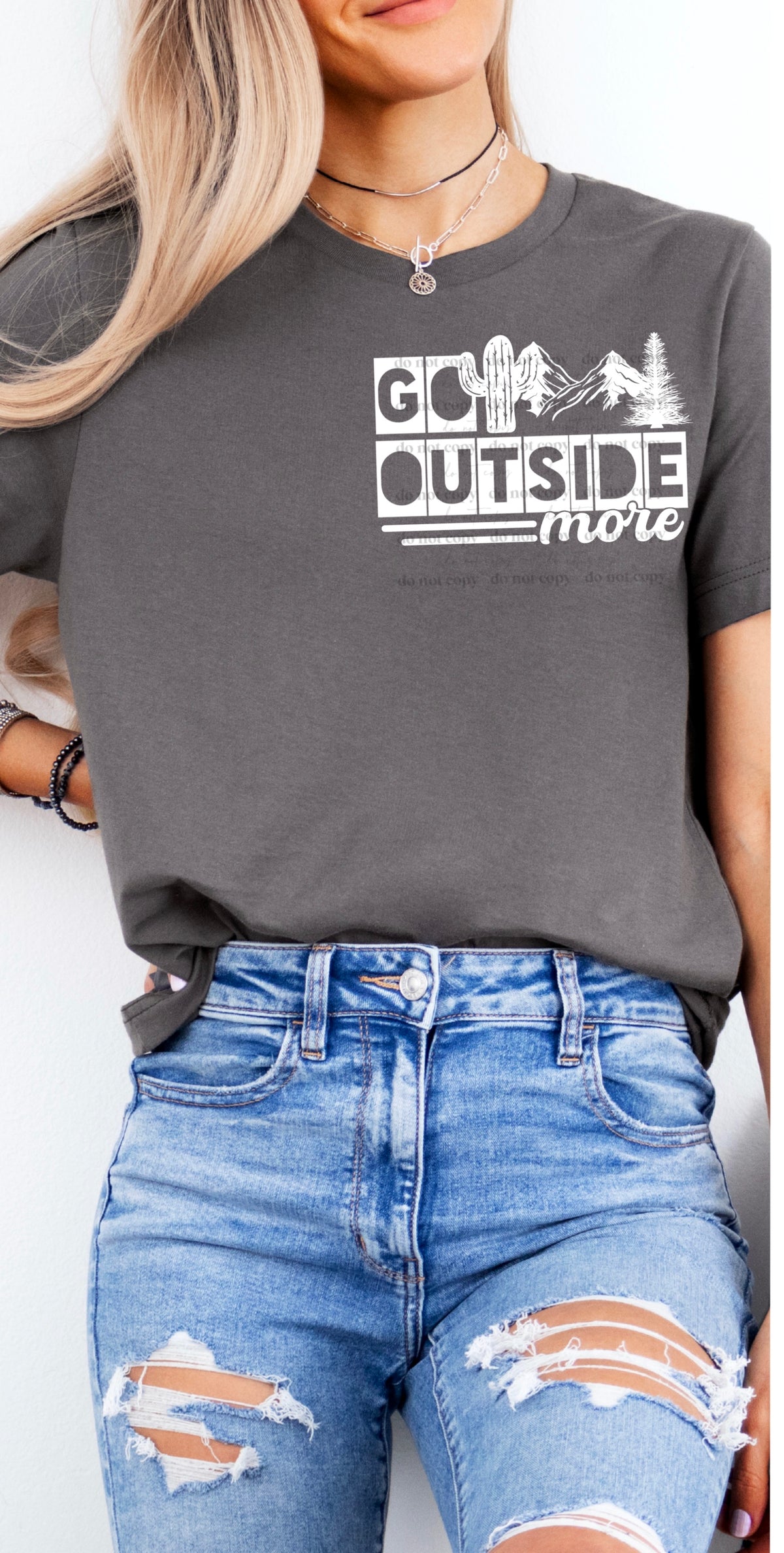 Go outside more WHITE FRONT 33500 DTF transfer