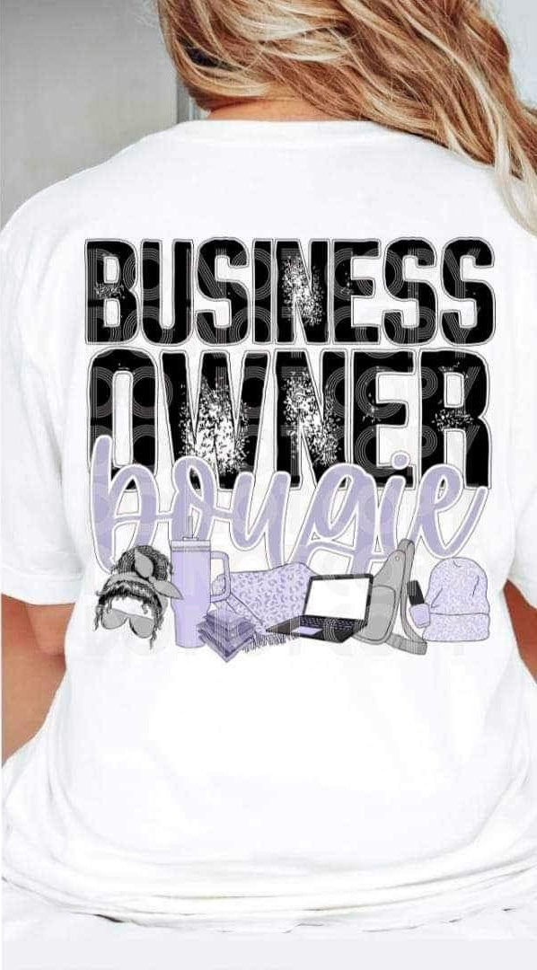 Business owner boujee 19414 DTF Transfer