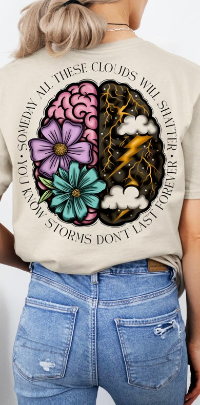 Someday these clouds will shatter floral and thunderstorm brain (NFD) 33167 DTF transfer
