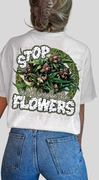 Stop and smoke the flowers 24723 DTF transfer