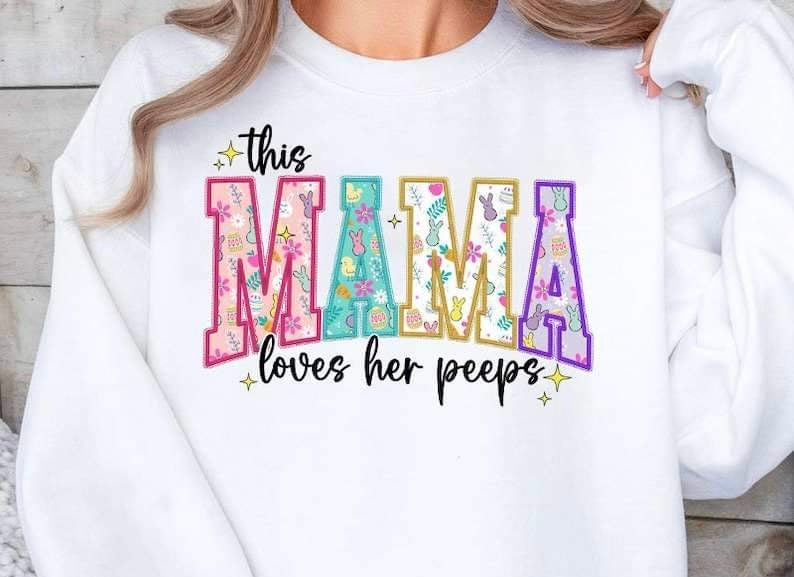 This mama loves her peeps 23873 DTF transfer