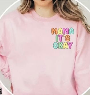 Mama it’s okay  COLORFUL 29304 DTF transfer