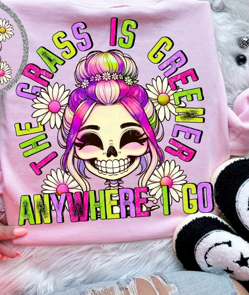 The grass is greener anywhere I go skellie girl with daisies 32319 DTF transfer