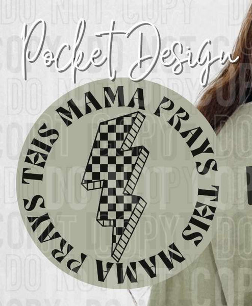 This mama prays POCKET (SBB) 37428 DTF transfer