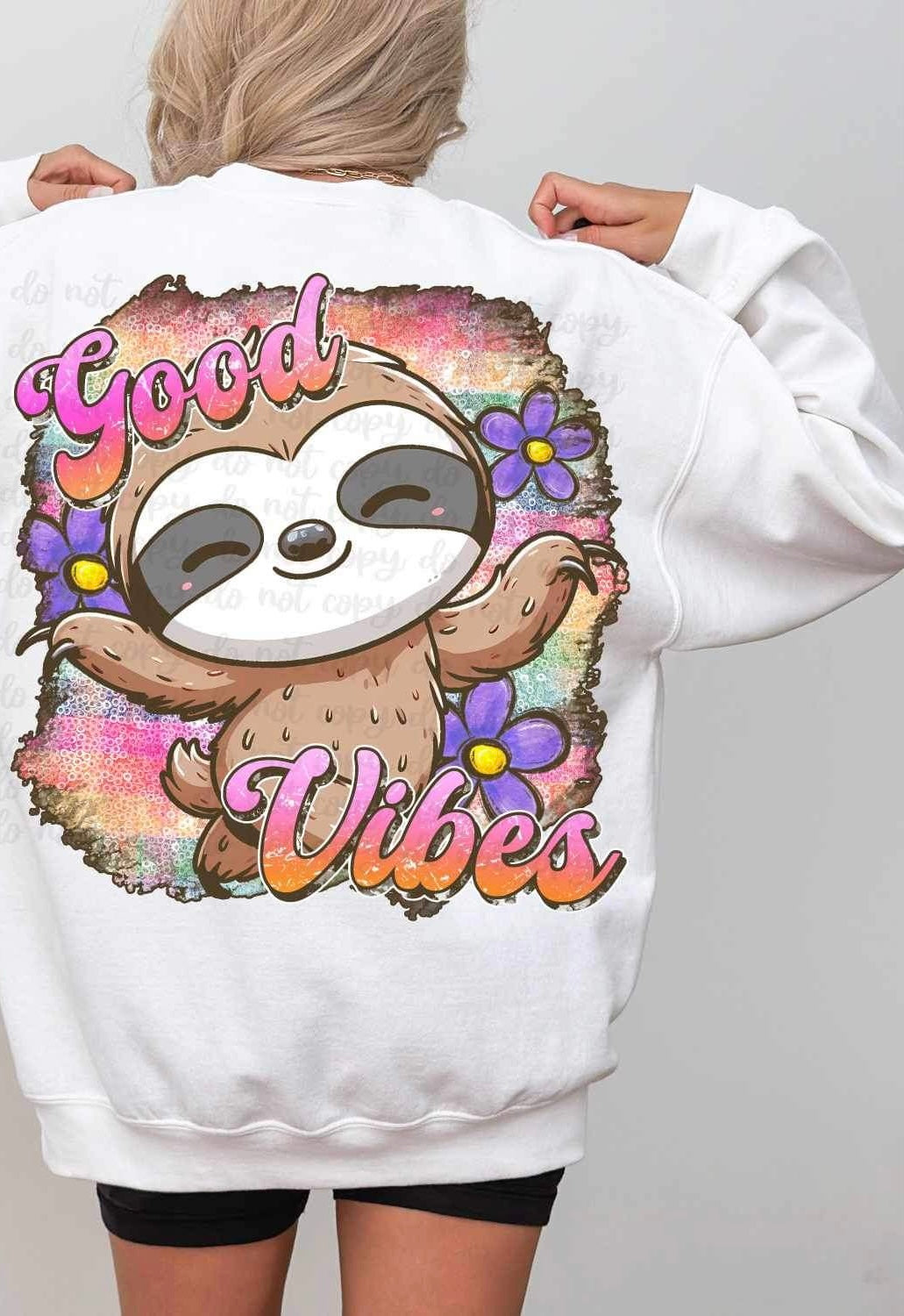 Good vibes sloth 23463 DTF transfer