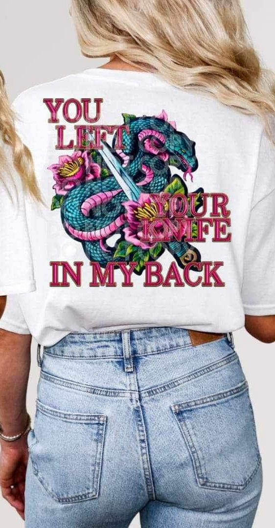 You left your knife in my back snake with knife 25450 DTF transfer