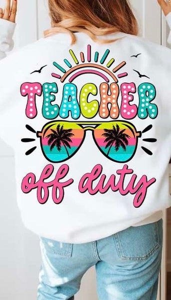 Teacher off duty colorful and pink font 31791 DTF transfer